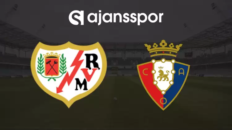 CANLI| Rayo Vallecano- Osasuna Maçını Canlı İzle (Maç Linki)