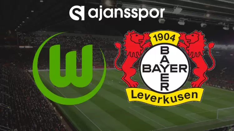 CANLI| Wolfsburg- Bayer Leverkusen Maçını Canlı İzle (Maç Linki)