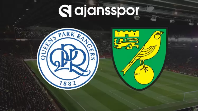 CANLI| QPR- Norwich City Maçını Canlı İzle (Maç Linki)