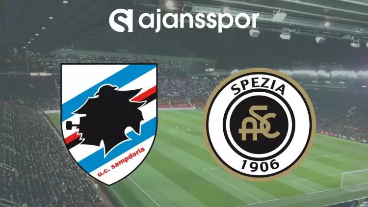 Sampdoria - Spezia Maçının Canlı Yayın Bilgisi ve Maç Linki