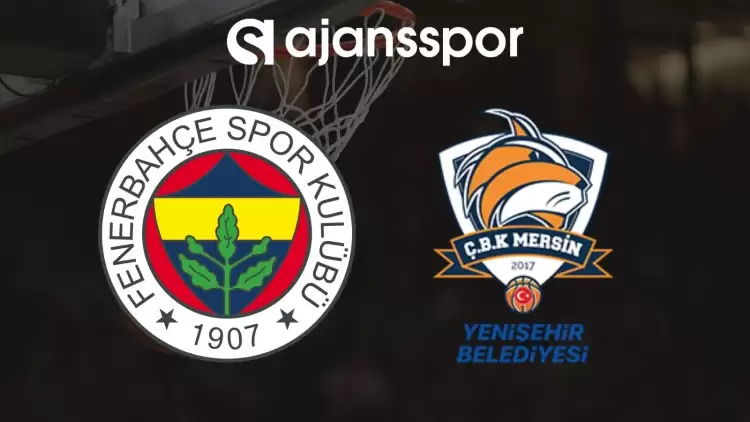 Fenerbahçe Alagöz Holding - ÇBK Yenişehir Maçının Canlı Yayın Bilgisi ve Maç Linki