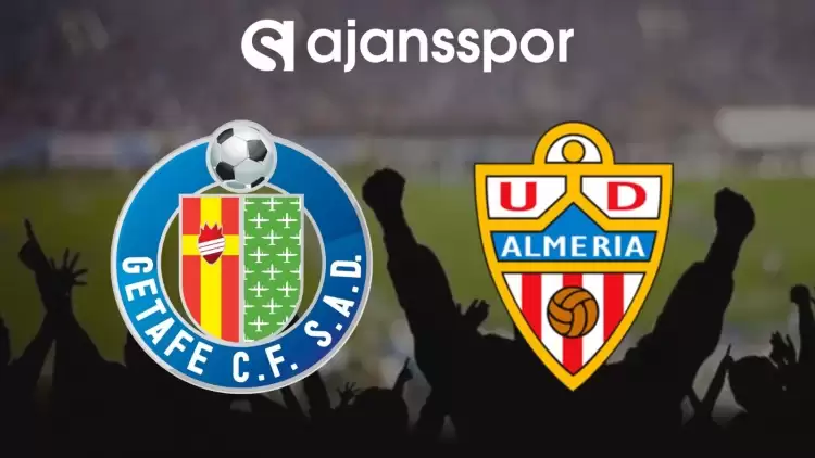 Getafe - Almeria Maçının Canlı Yayın Bilgisi ve Maç Linki