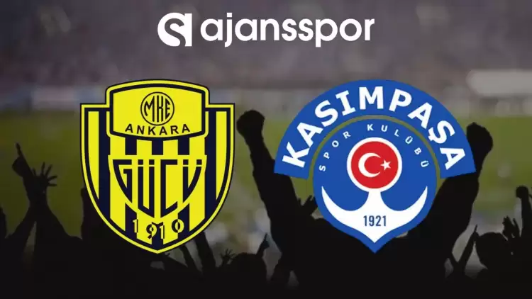 MKE Ankaragücü - Kasımpaşa Maçının Canlı Yayın Bilgisi ve Maç Linki