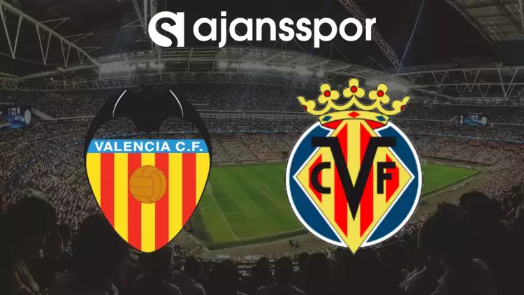 CANLI| Valencia- Villarreal Maçını Canlı İzle (Maç Linki) Şifresiz