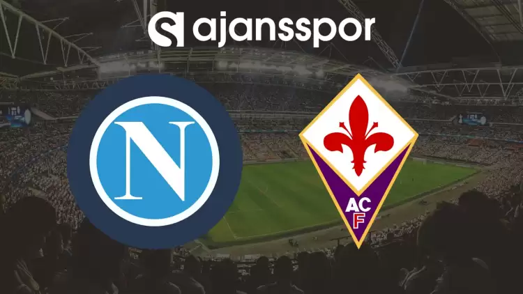 CANLI| Napoli- Fiorentina Maçını Canlı İzle (Maç Linki) Şifresiz