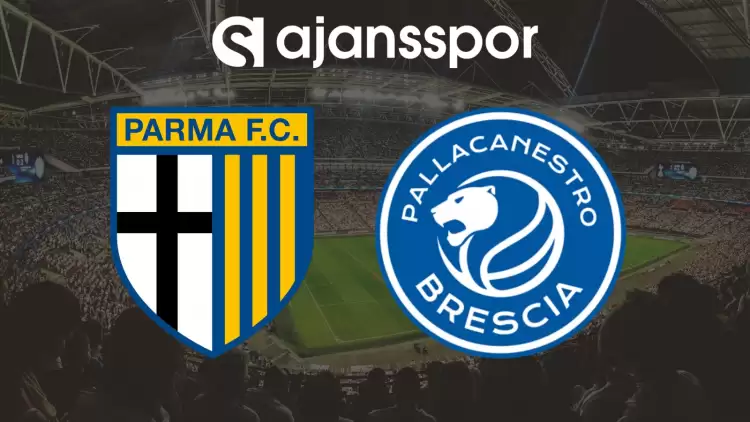 CANLI| Parma- Brescia Maçını Canlı İzle (Maç Linki) Şifresiz