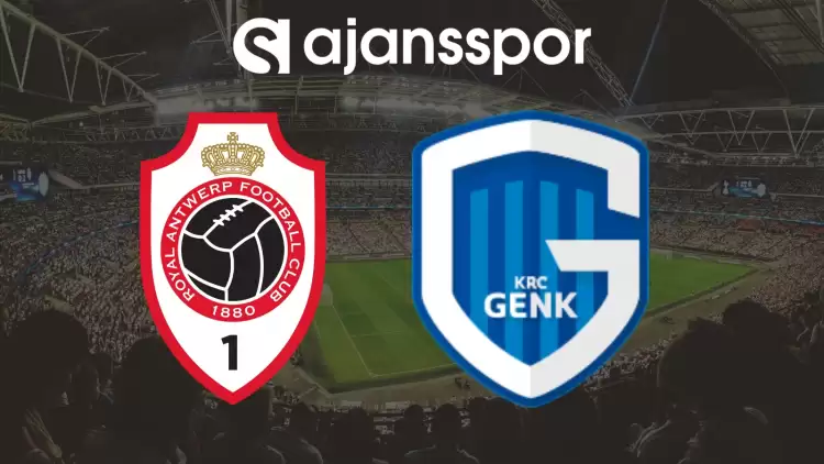 CANLI| Antwerp- Genk Maçını Canlı İzle (Maç Linki) Şifresiz