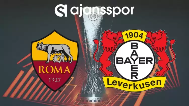 Roma - Bayer Leverkusen Maçının Canlı Yayın Bilgisi ve Maç Linki