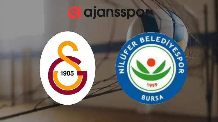 Galatasaray - Nilüfer Belediyesi Maçının Canlı Yayın Bilgisi ve Maç Linki