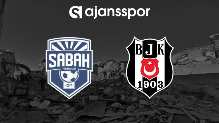 Sabah FC - Beşiktaş Maçının Canlı Yayın Bilgisi ve Maç Linki