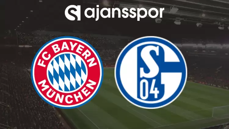 CANLI| Bayern Münih- Schalke 04 Maçını Canlı İzle (Maç Linki) Şifresiz