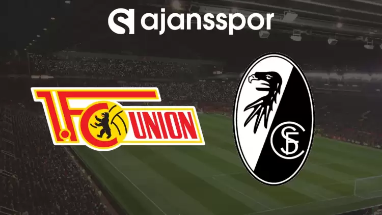 CANLI| Union Berlin- Freiburg Maçını Canlı İzle (Maç Linki) Şifresiz