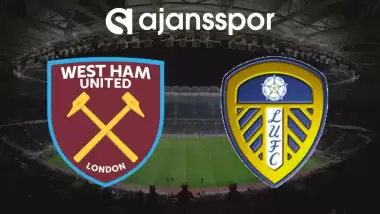 CANLI | West Ham - Leeds United