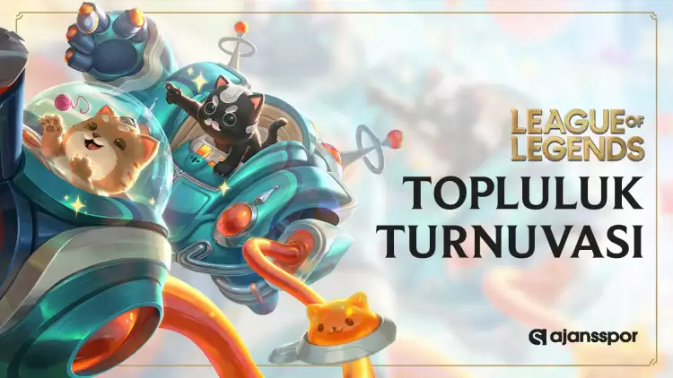 Leauge of Legends topluluk turnuvasına kayıt olabilmek için son gün!