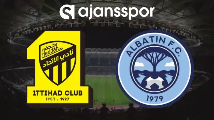 Al Ittihad - Al Batin Maçının Canlı Yayın Bilgisi ve Maç Linki