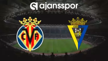 CANLI | Villarreal - Cadiz