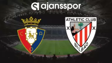 CANLI | Osasuna - Athletic Bilbao