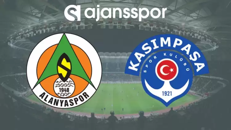 Alanyaspor - Kasımpaşa Maçının Canlı Yayın Bilgisi ve Maç Linki