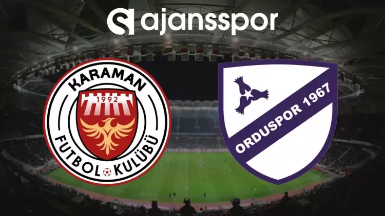 Karaman FK - Orduspor Maçının Canlı Yayın Bilgisi ve Maç Linki