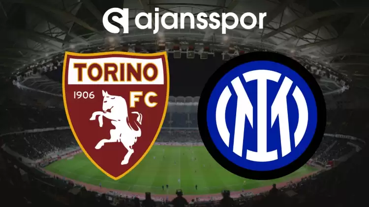 CANLI| Torino- Inter Maçını Canlı İzle (Maç Linki)