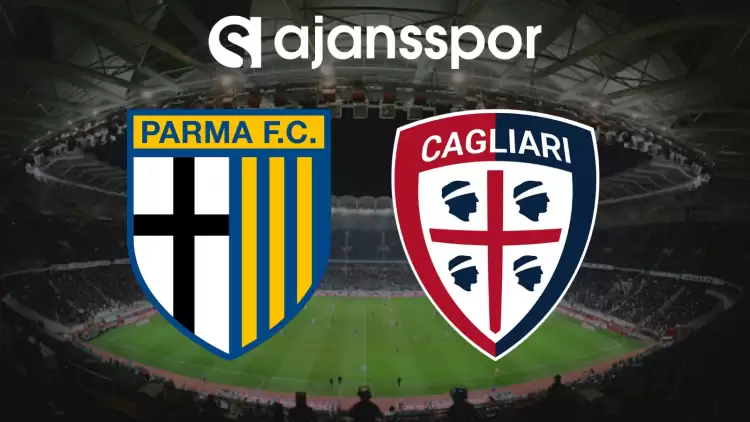 CANLI| Parma- Cagliari Maçını Canlı İzle (Maç Linki)