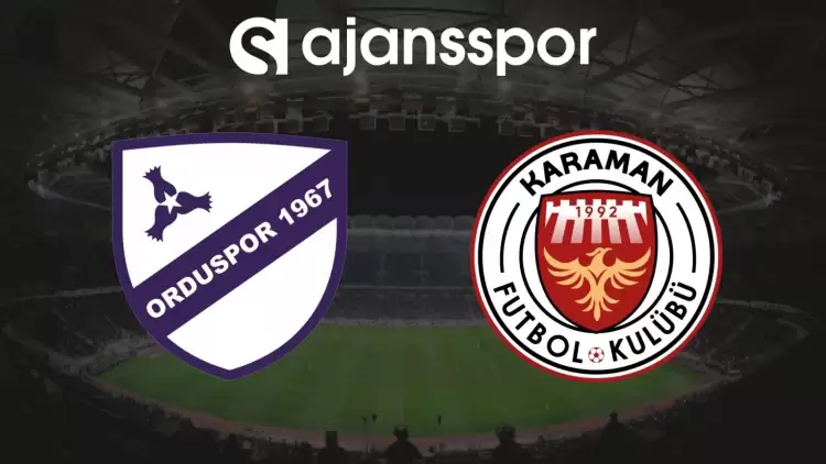 Orduspor - Karaman FK Maçının Canlı Yayın Bilgisi ve Maç Linki