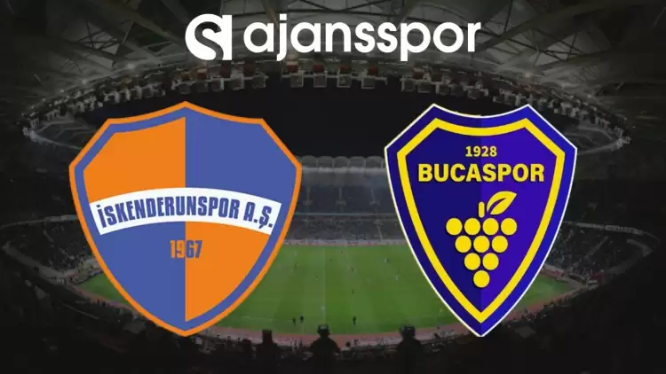 İskenderunspor - Bucaspor 1928 Maçının Canlı Yayın Bilgisi ve Maç Linki