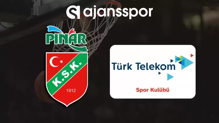 Pınar Karşıyaka - Türk Telekom Maçının Canlı Yayın Bilgisi ve Maç Linki