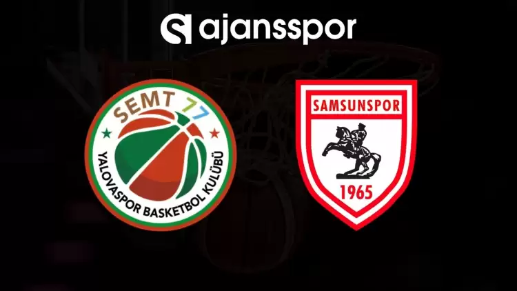 Semt77 Yalova - Samsunspor Maçının Canlı Yayın Bilgisi ve Maç Linki