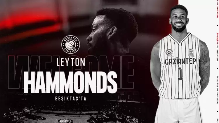 Leyton Hammonds Beşiktaş’ta | Transfer Haberleri