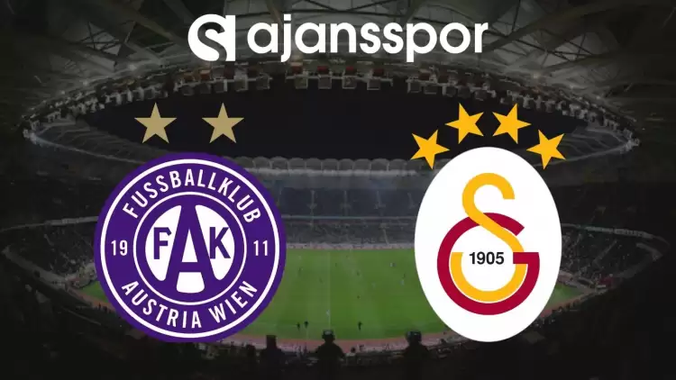 Austria Wien - Galatasaray Maçının Canlı Yayın Bilgisi ve Maç Linki