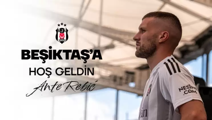 Beşiktaş, Ante Rebic İle Sözleşme İmzaladı! İşte Hırvat Yıldızın Maliyeti...