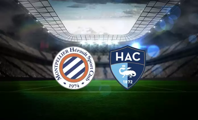 CANLI| Montpellier - Le Havre Canlı İzle (Maç Linki)