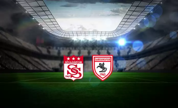 CANLI| Sivasspor - Samsunspor Canlı İzle (Maç Linki)