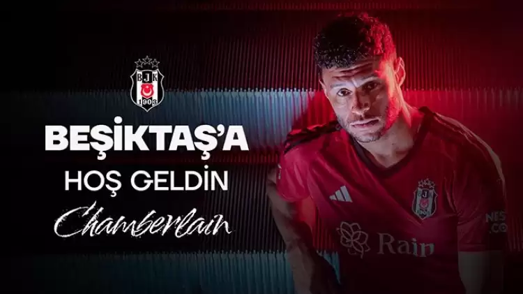 Beşiktaş, Alex Oxlade-Chamberlain İle Sözleşme İmzaladı! İşte Maliyeti