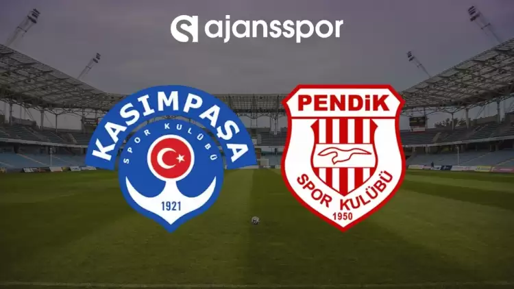 Kasımpaşa - Pendikspor Maçının Canlı Yayın Bilgisi ve Maç Linki