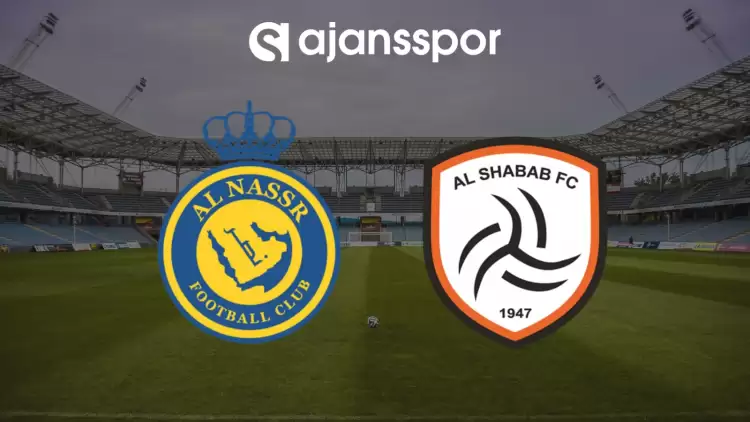 CANLI| Al Nassr- Al Shabab Maçını Canlı İzle (Maç Linki)