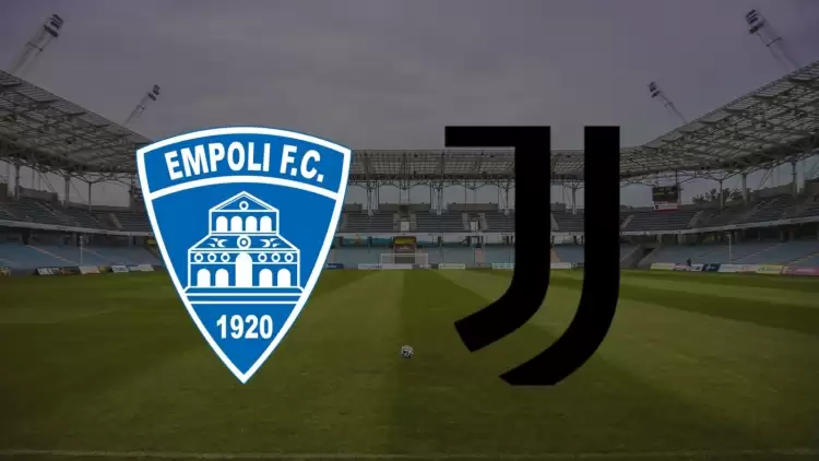 CANLI| Empoli - Juventus maçını canlı izle (Şifresiz Maç Linki)