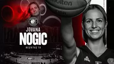 Jovana Nogic Beşiktaş’ta