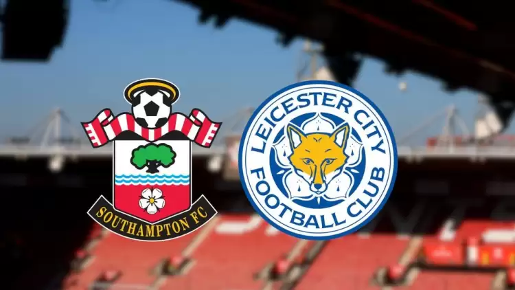 CANLI| Southampton- Leicester City maçını canlı izle (Maç Linki)