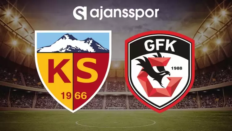 Kayserispor - Gaziantep FK maçının canlı yayın bilgisi ve maç linki