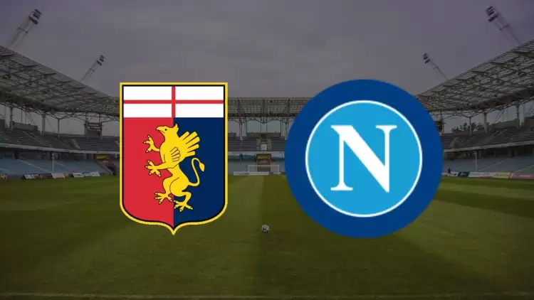 CANLI| Genoa - Napoli maçını canlı izle (Şifresiz Maç Linki)