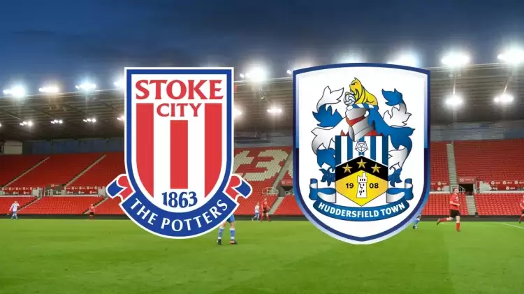 CANLI| Huddersfield- Stoke City maçını canlı izle (Maç linki)