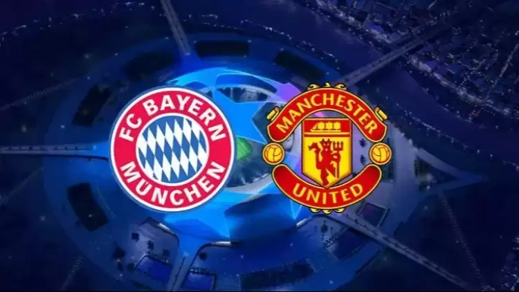 CANLI| Bayern Münih- Manchester United maçını canlı izle (Maç Linki)