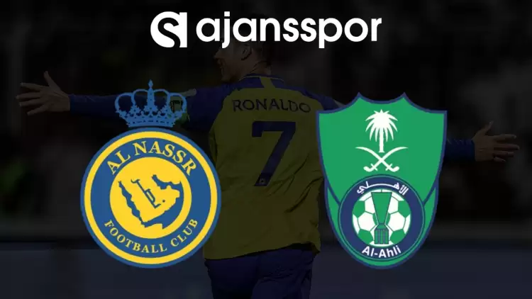 Al Nassr - Al Ahli maçının canlı yayın bilgisi ve maç linki