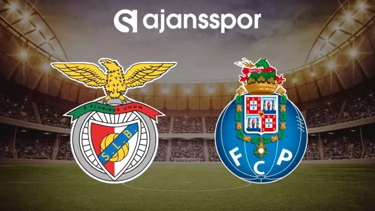 Benfica - Porto maçının canlı yayın bilgisi ve maç linki