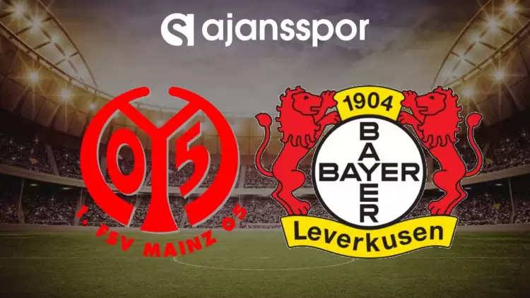 Mainz - Bayer Leverkusen maçının canlı yayın bilgisi ve maç linki