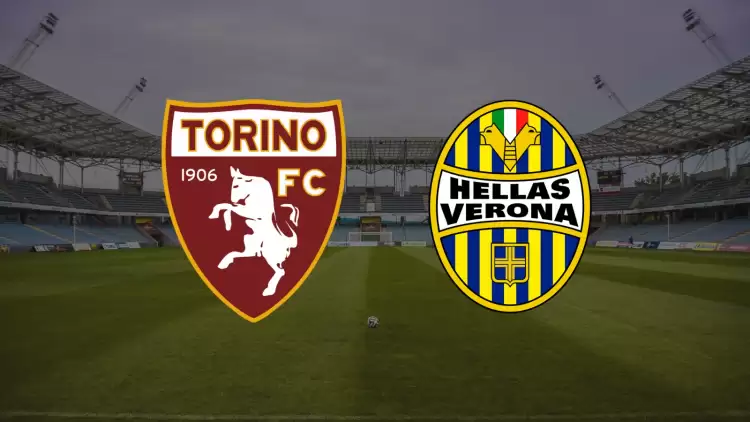 CANLI| Torino- Verona maçını canlı izle (Maç linki)