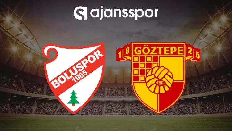 Boluspor - Göztepe maçının canlı yayın bilgisi ve maç linki