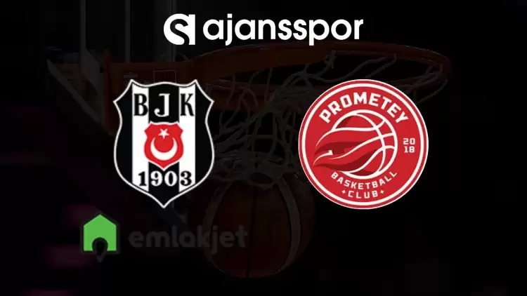 Beşiktaş Emlakjet - SC Prometey maçının canlı yayın bilgisi ve maç linki